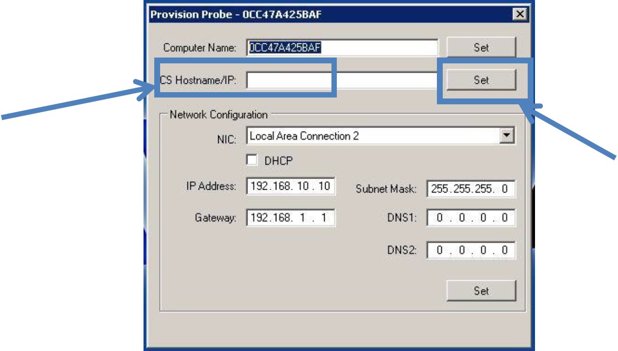 Figure 8.2.5. Provision Probe.exe – CS Hostname/IP.